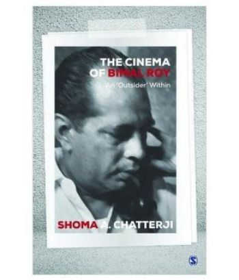 The Cinema of Bimal Roy
